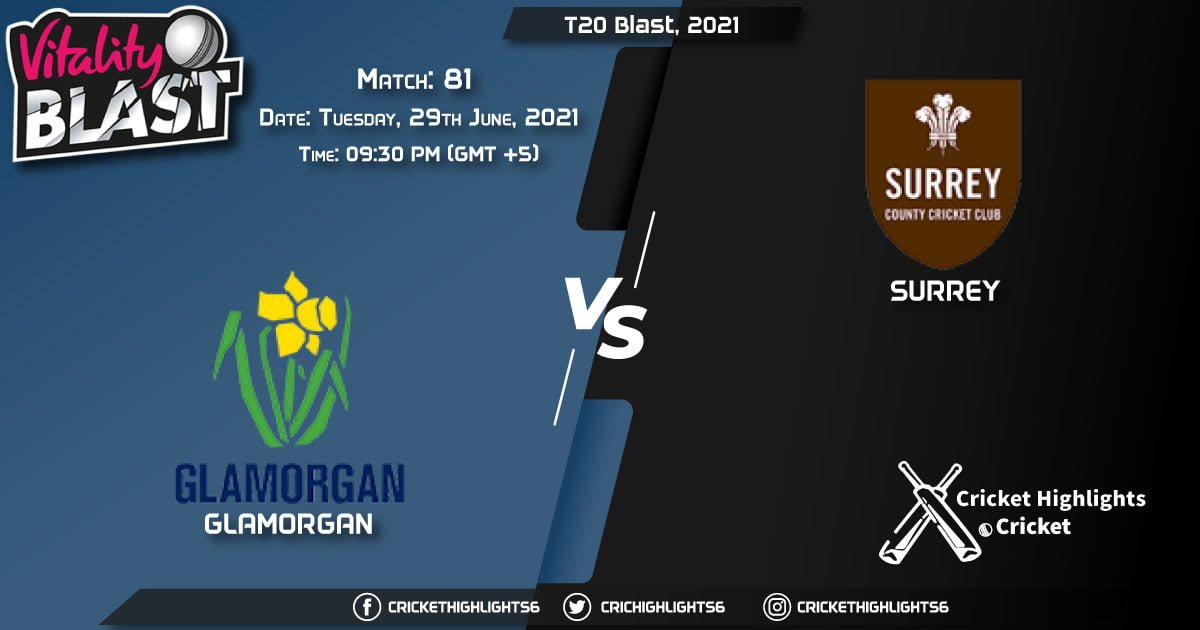 GLA vs SUR, Live Scorecard, Match 81, June 29, 2021, Live Cricket Score, T20 Blast, 2021