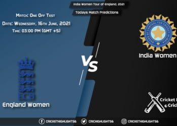 India Women Tour of England, 2021, One-off Test Match EN-W vs IN-W, Playing 11 & Today's Match Predictions
