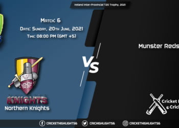 Ireland Inter-Provincial T20 Trophy, 2021 Live Match 6, LLG vs NWW LIVE Streaming for free, When, Where, How to Watch
