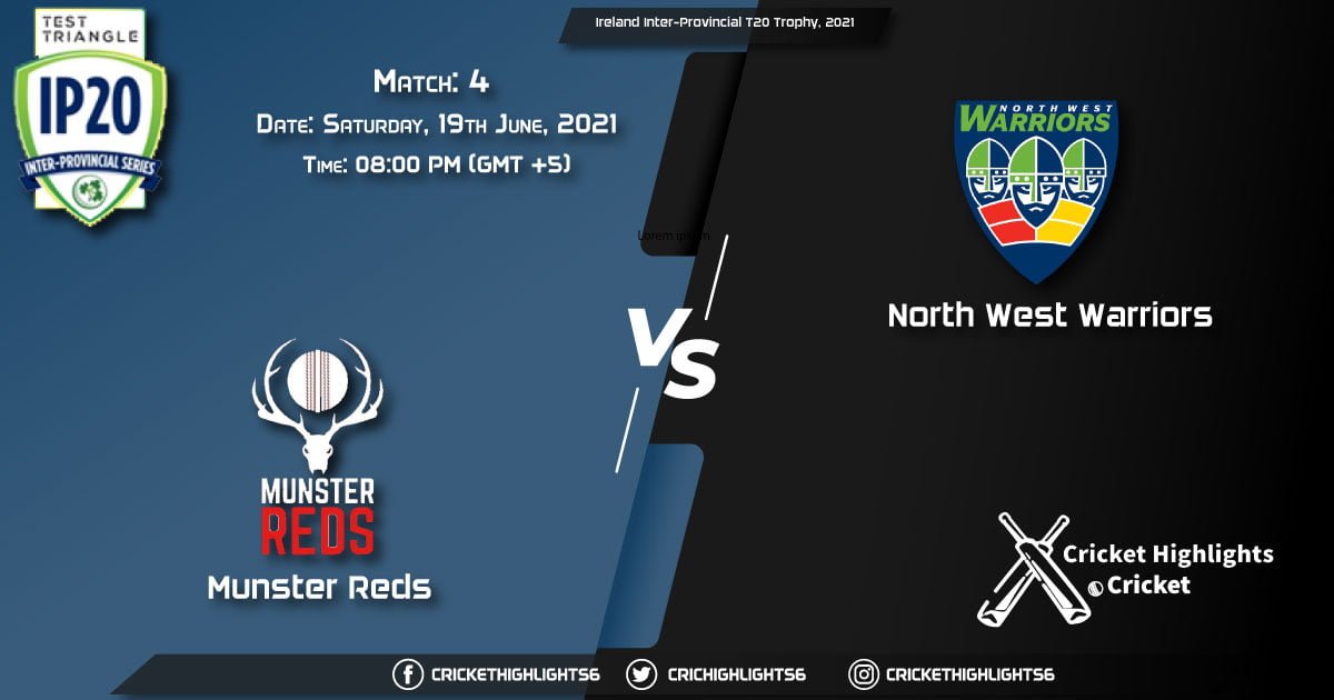 Ireland Inter-Provincial T20 Trophy, 2021, Match 4 MUR vs NWW, Playing 11 & Today's Match Predictions