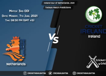 Ireland tour of Netherlands, 2021, Match 3rd ODI NED vs IRE, Playing 11 & Today's Match Predictions