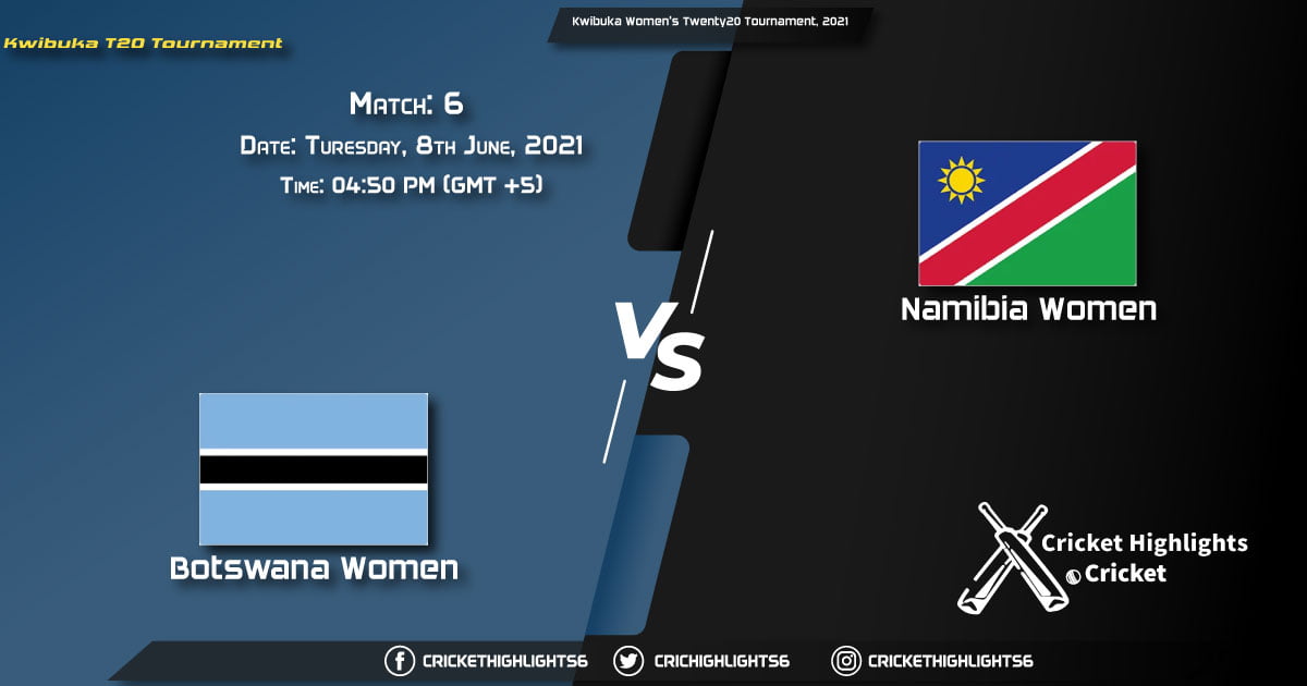 Kwibuka Women’s Twenty20 Tournament, 2021 Live Match 6, BOT-W vs NAM-W LIVE Streaming for free, When, Where, How to Watch