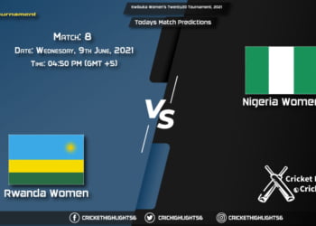 Kwibuka Women's Twenty20 Tournament, 2021, Match 8 RWA-W vs NIG-W, Playing 11 & Today's Match Predictions