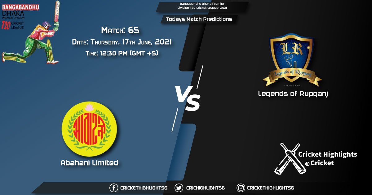 BangabandhDhaka Premier Division T20 Cricket League, 2021, Match 65: AL vs LOR, Playing 11 & Today's Match Predictions