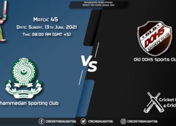 MSC vs DOHS, Live Scorecard, Match 45, June 13, 2021, Live Cricket Score, Bangabandhu Dhaka Premier Division T20 Cricket League, 2021