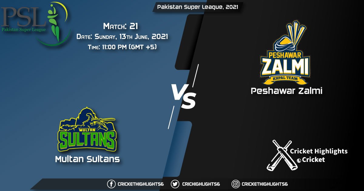 MUL vs PES, Live Scorecard, Match 21, June 13, 2021, Live Cricket Score, Pakistan Super League, 2021