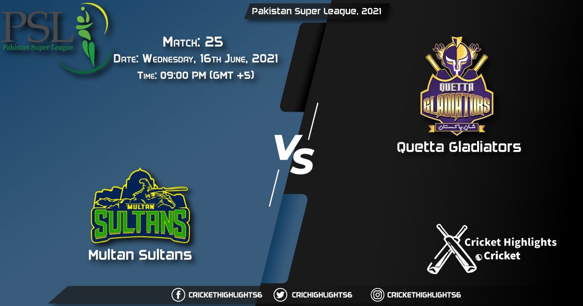 MUL vs QUE, Live Scorecard, Match 25, June 16, 2021, Live Cricket Score, Pakistan Super League, 2021