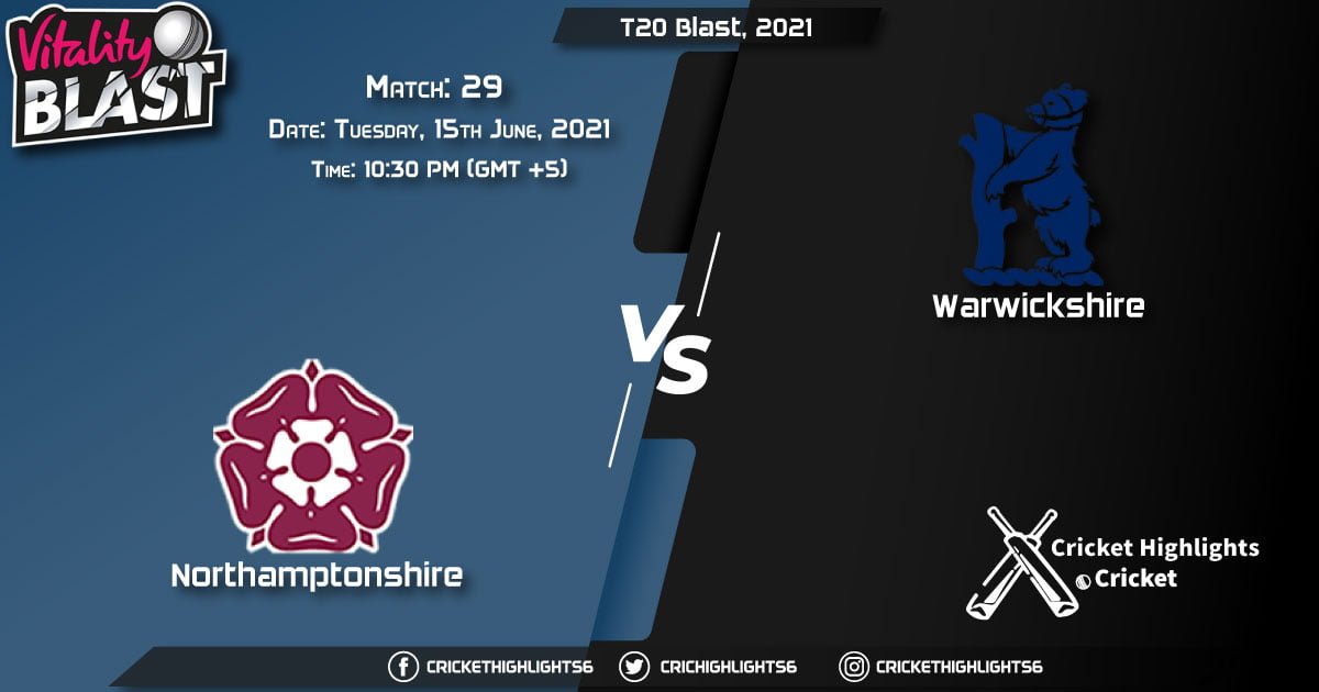 NOR vs WAS, Live Scorecard, Match 29, June 15, 2021, Live Cricket Score, T20 Blast, 2021
