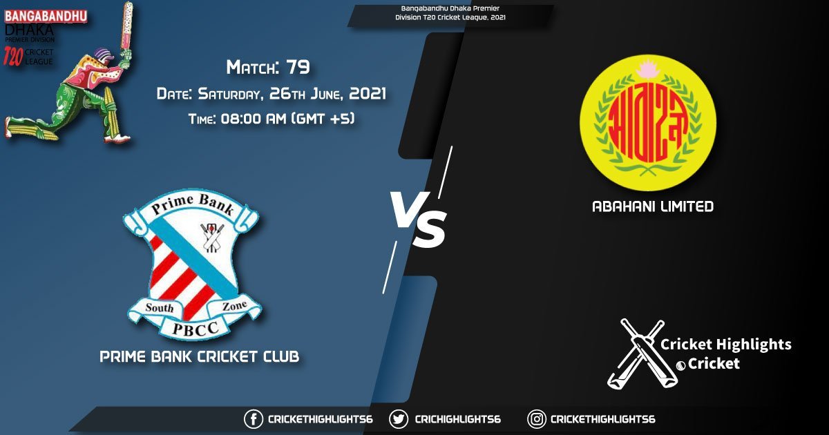 PBCC vs AL, Live Scorecard, Match 79, June 26, 2021, Live Cricket Score, Bangabandhu Dhaka Premier Division T20 Cricket League, 2021