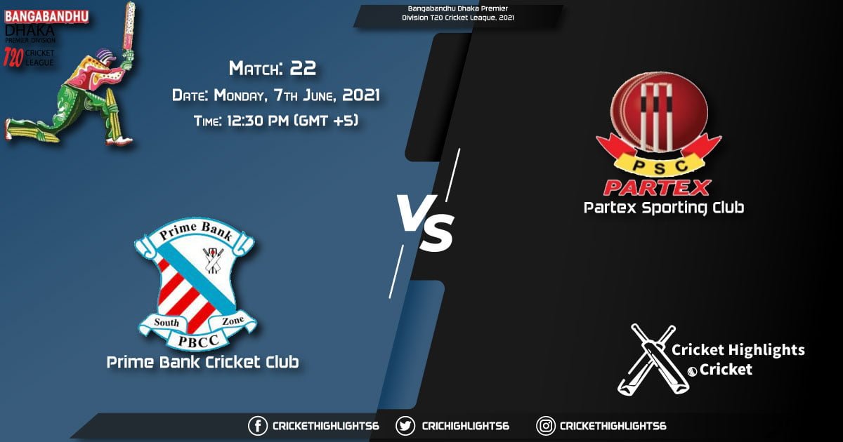 PBCC vs PAR, Live Scorecard, Match 22th, June 7, 2021, Live Cricket Score, Bangabandhu Dhaka Premier Division T20 Cricket League, 2021