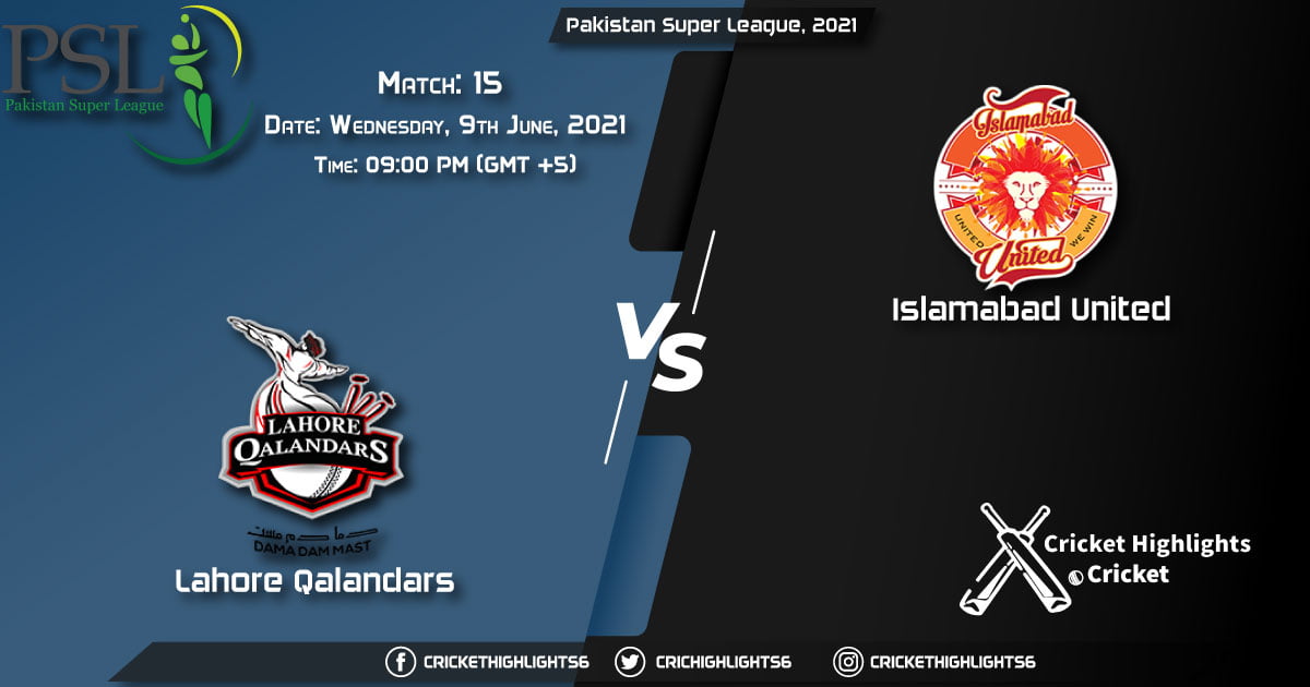 Pakistan Super League, 2021, Live Match 15, LAH vs ISL LIVE Streaming for free, When, Where, How to Watch
