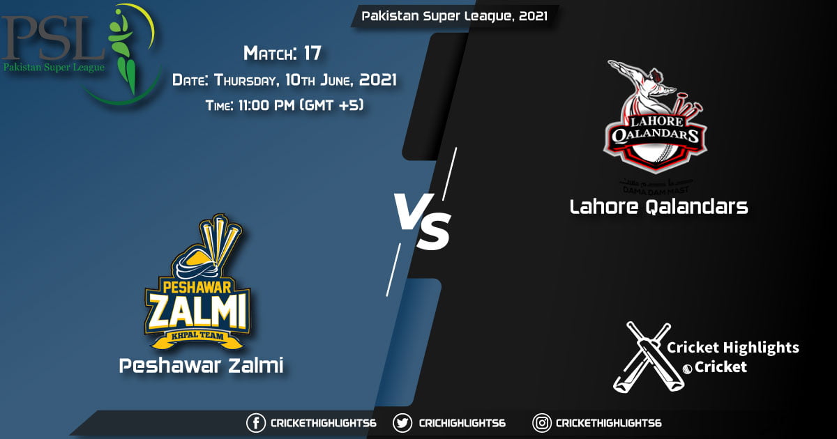 Pakistan Super League, 2021, Live Match 17, PES vs LAH LIVE Streaming for free, When, Where, How to Watch