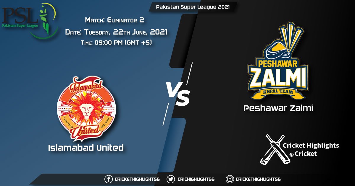 Pakistan Super League, 2021 Live Match Eliminator 2, ISL vs PES LIVE Streaming for free, When, Where, How to Watch