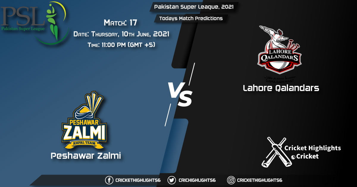 Pakistan Super League, 2021, Match 17 PES vs LAH, Playing 11 & Today's Match Predictions