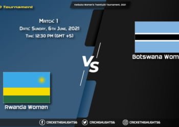 Kwibuka Women's Twenty20 Tournament, 2021, Live: Match 1, RWA-W vs BOT-W LIVE Streaming for free, When, Where, How to Watch?
