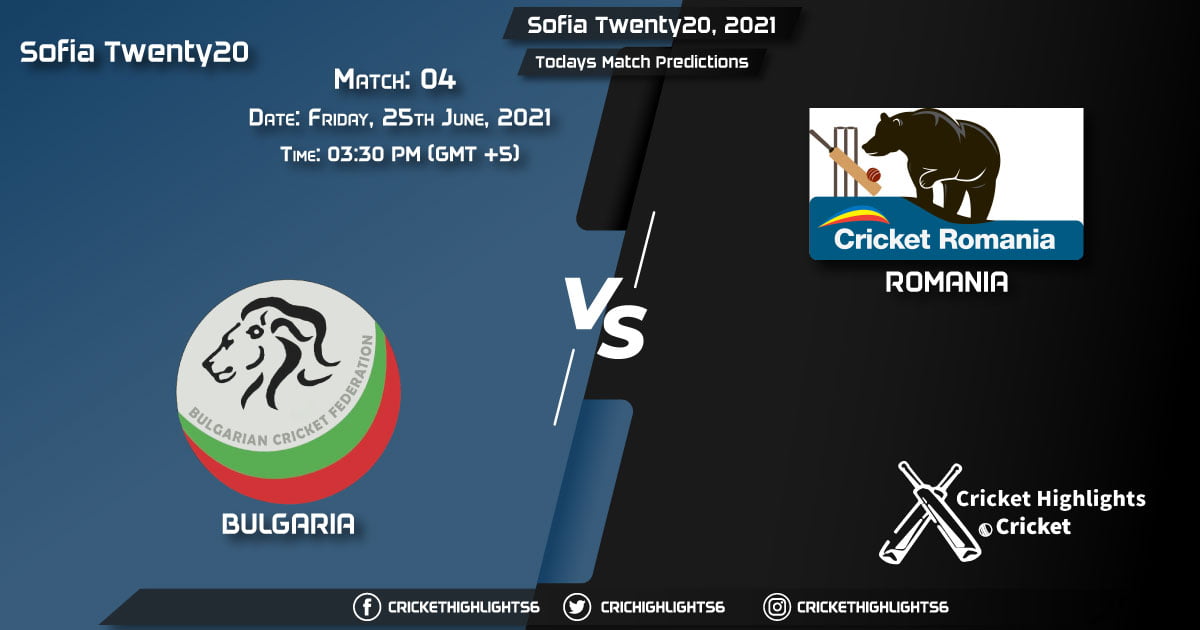 Sofia Twenty20, 2021,Match 4 BUL vs ROM, Playing 11 & Today's Match Predictions