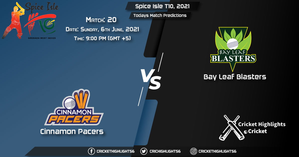 Spice Isle T10, 2021, Match 20 CP vs BLB, Playing 11 & Today's Match Predictions