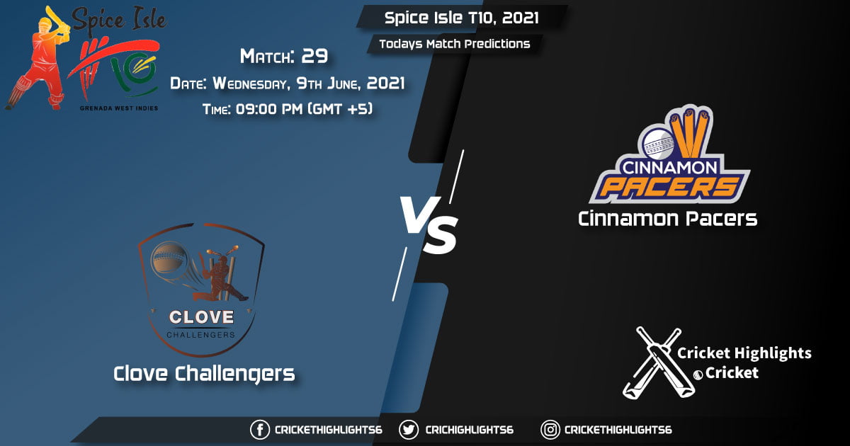 Spice Isle T10, 2021, Match 29 CC vs CP, Playing 11 & Today's Match Predictions