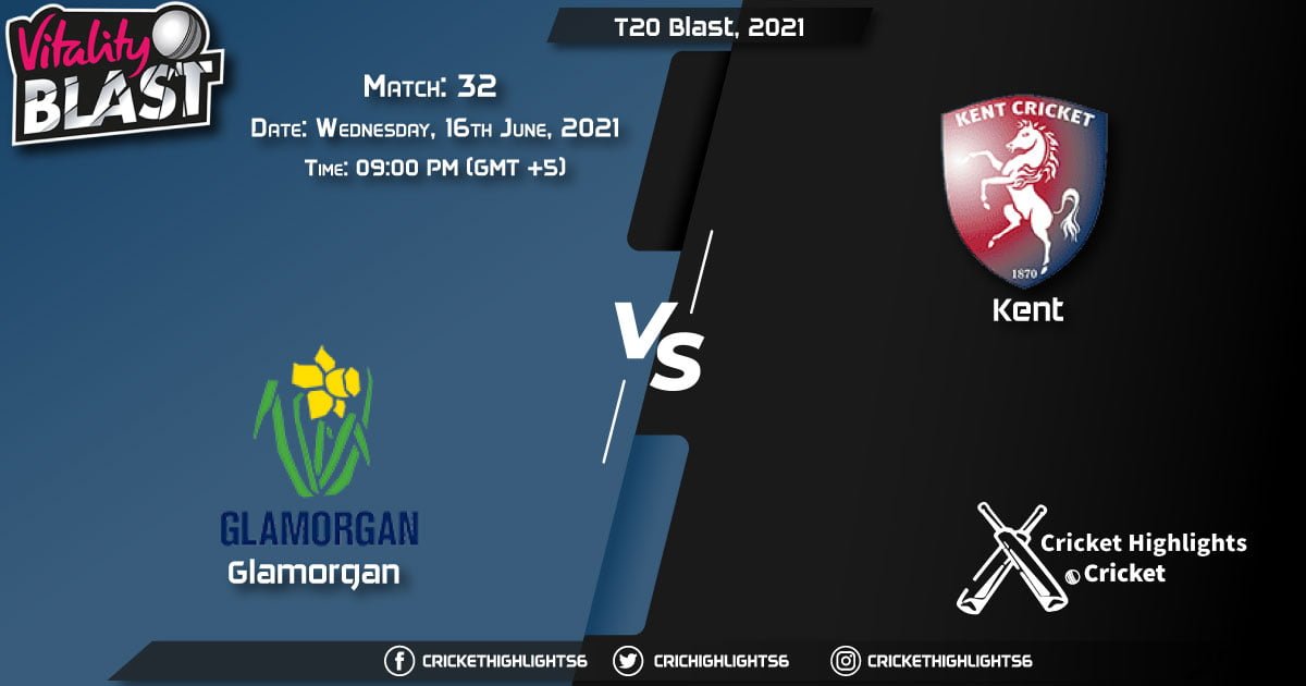 T20 Blast, 2021, Live Match 32, GLA vs KET LIVE Streaming for free, When, Where, How to Watch