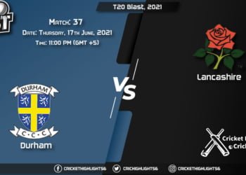 T20 Blast, 2021, Live Match 37, DUR vs LAN LIVE Streaming for free, When, Where, How to Watch