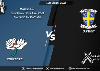 T20 Blast, 2021, Live Match 43, YOR vs DUR LIVE Streaming for free, When, Where, How to Watch