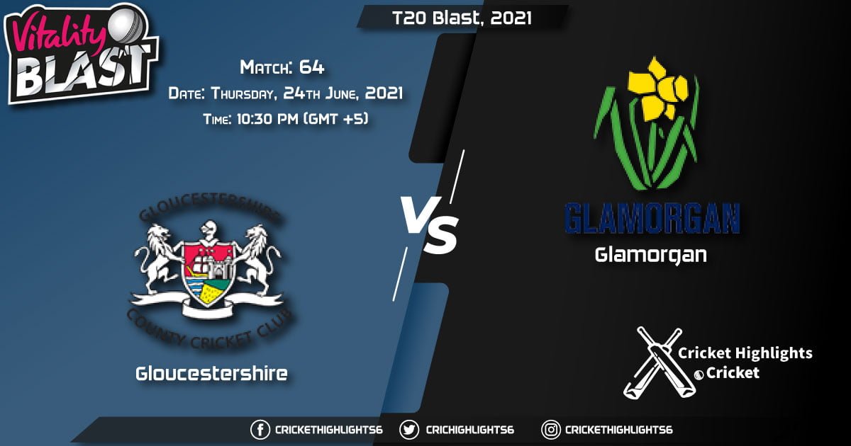 T20 Blast, 2021 Live Match 64, GLO vs GLA LIVE Streaming for free, When, Where, How to Watch