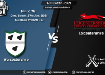 T20 Blast, 2021, Match 76 WOR vs LEI, Playing 11 & Today's Match Predictions