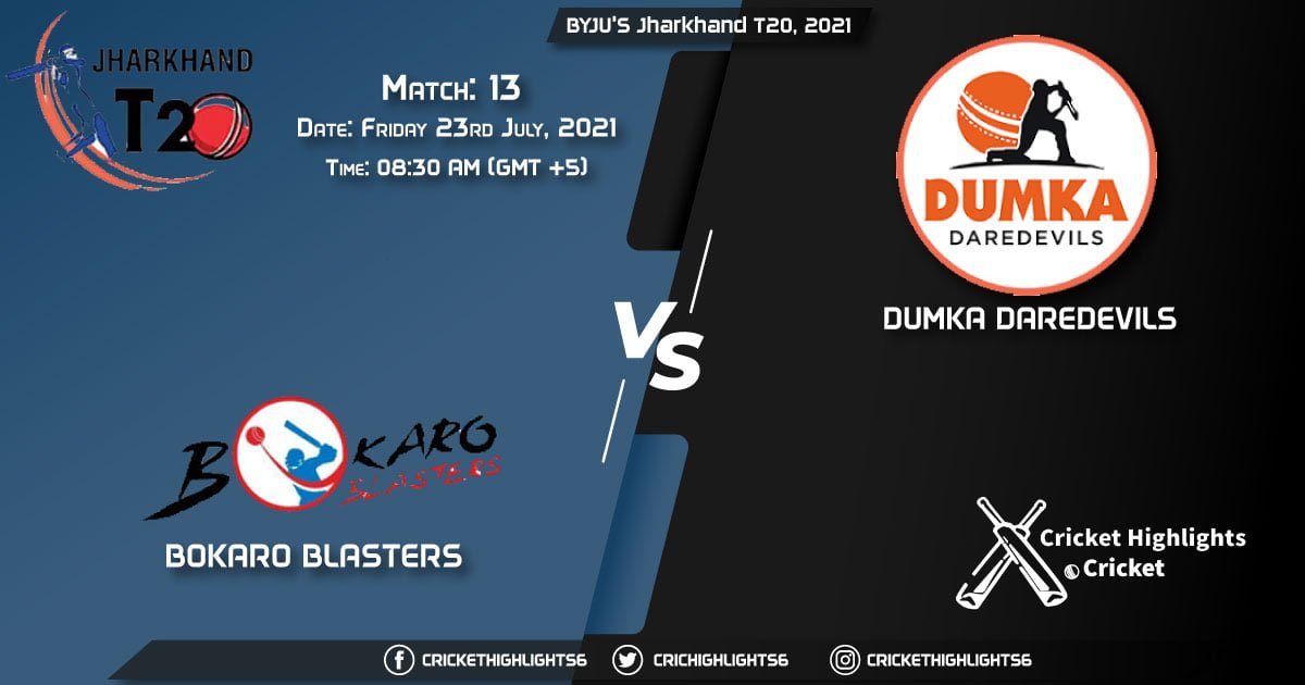 BOK vs DUM, Live Scorecard, Match 13, July 23, 2021, Live Cricket Score, Jharkhand T20, 2021
