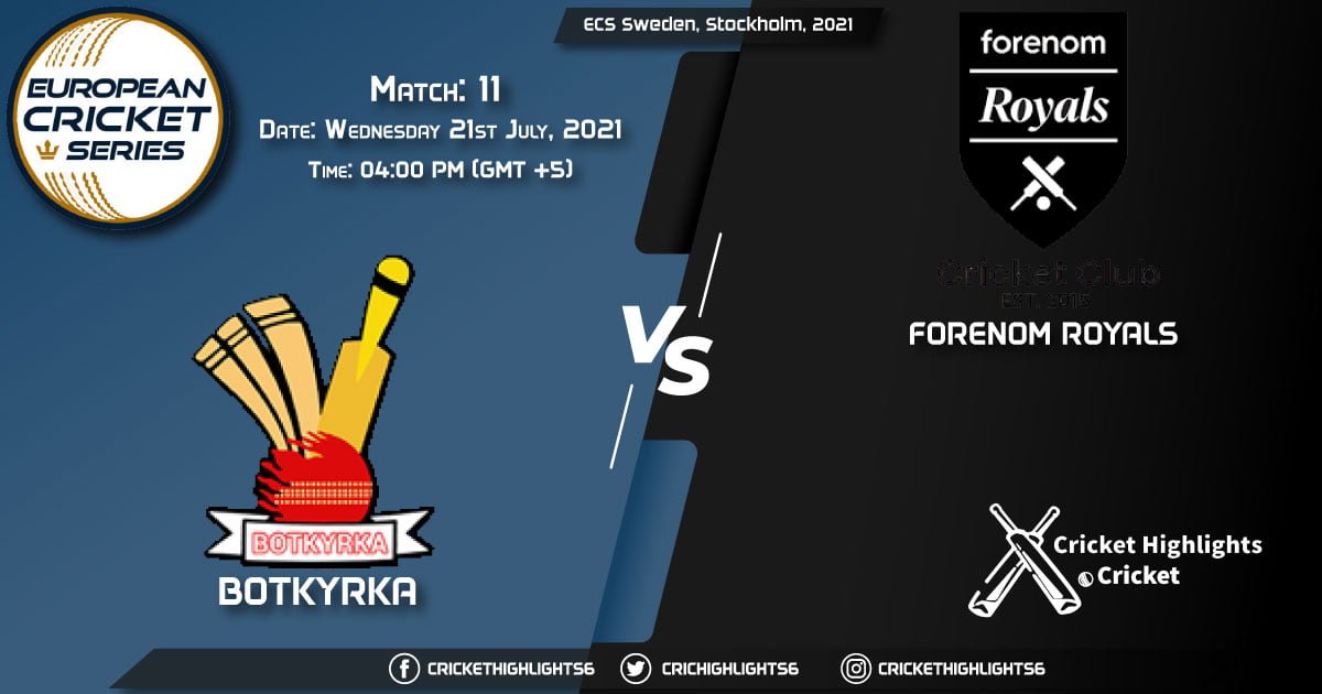 BOT vs FOR, Live Scorecard, Match 11, July 21, 2021, Live Cricket Score, ECS Sweden, Stockholm, 2021