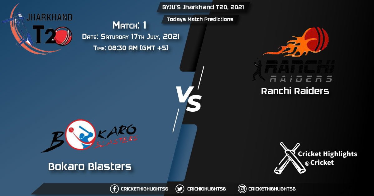 BYJU'S Jharkhand T20, 2021 Match 1 BOK vs RAN, Playing 11 & Today's Match Predictions