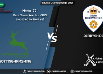 County Championship, 2021 Live Match 77, NOT vs DER LIVE Streaming for free, When, Where, How to Watch