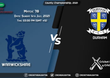 County Championship, 2021 Live Match 78, WAS vs DUR LIVE Streaming for free, When, Where, How to Watch