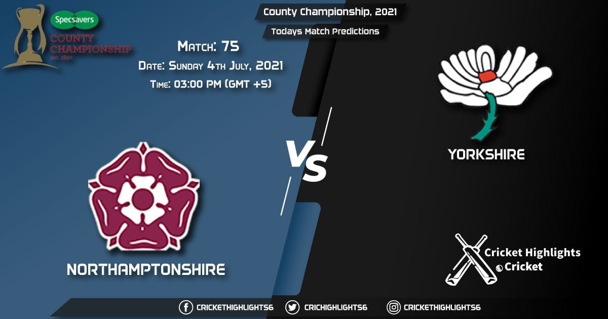 County Championship, 2021, Match 75 NOR vs YOR, Playing 11 & Today's Match Predictions