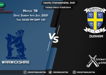 County Championship, 2021, Match 78 WAS vs DUR, Playing 11 & Today's Match Predictions