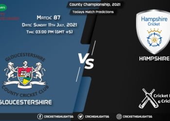 County Championship, 2021, Match 87 GLO vs HAM, Playing 11 & Today's Match Predictions