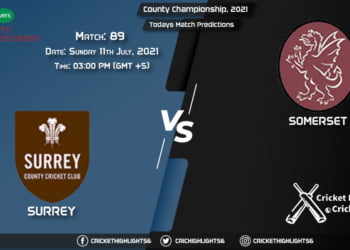County Championship, 2021, Match 89 SUR vs SOM, Playing 11 & Today's Match Predictions