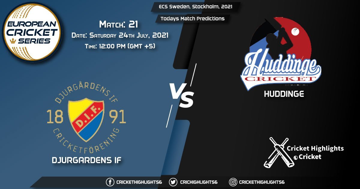 ECS Sweden, Stockholm, 2021, Match 21 DIF vs HUD, Playing 11 & Today's Match Predictions