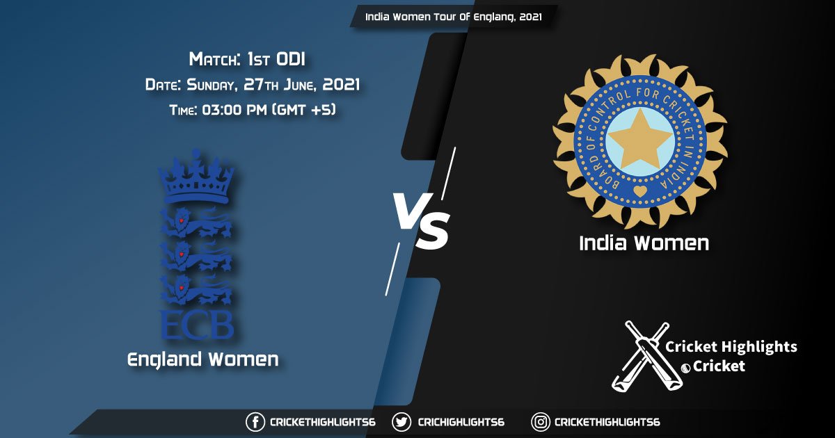 EN-W vs IN-W, Live Scorecard, Match 1st T20I, July 9, 2021, Live Cricket Score, India Women Tour of England, 2021EN-W vs IN-W, Live Scorecard, Match 1st T20I, July 9, 2021, Live Cricket Score, India Women Tour of England, 2021