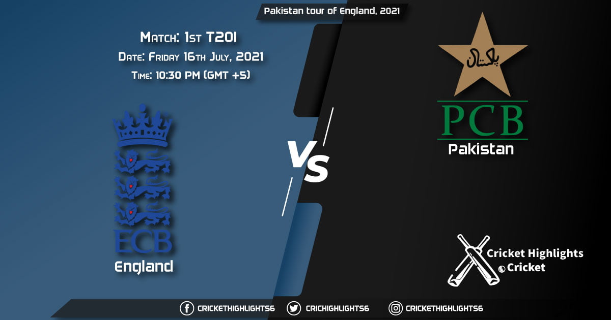 ENG vs PAK, Live Scorecard, Match 1st T20I, July 16, 2021, Live Cricket Score, Pakistan tour of England, 2021