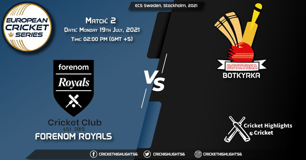 FOR vs BOT, Live Scorecard, Match 2, July 19, 2021, Live Cricket Score, ECS Sweden, Stockholm