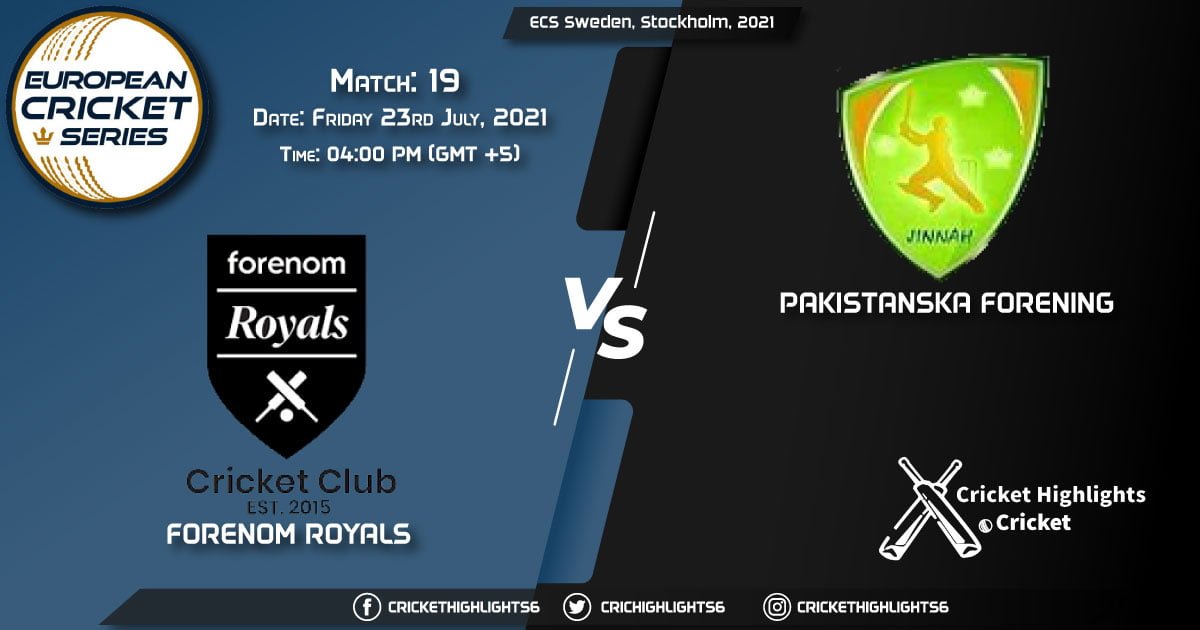 FOR vs PF, Live Scorecard, Match 19, July 23, 2021, Live Cricket Score, ECS Sweden, Stockholm, 2021