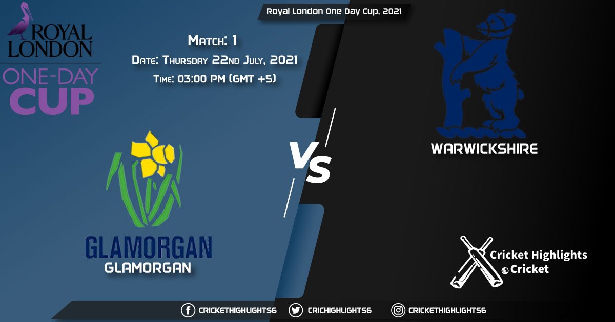 GLA vs WAR, Live Scorecard, Match 1, July 22, 2021, Live Cricket Score, Royal London One-Day Cup, 2021
