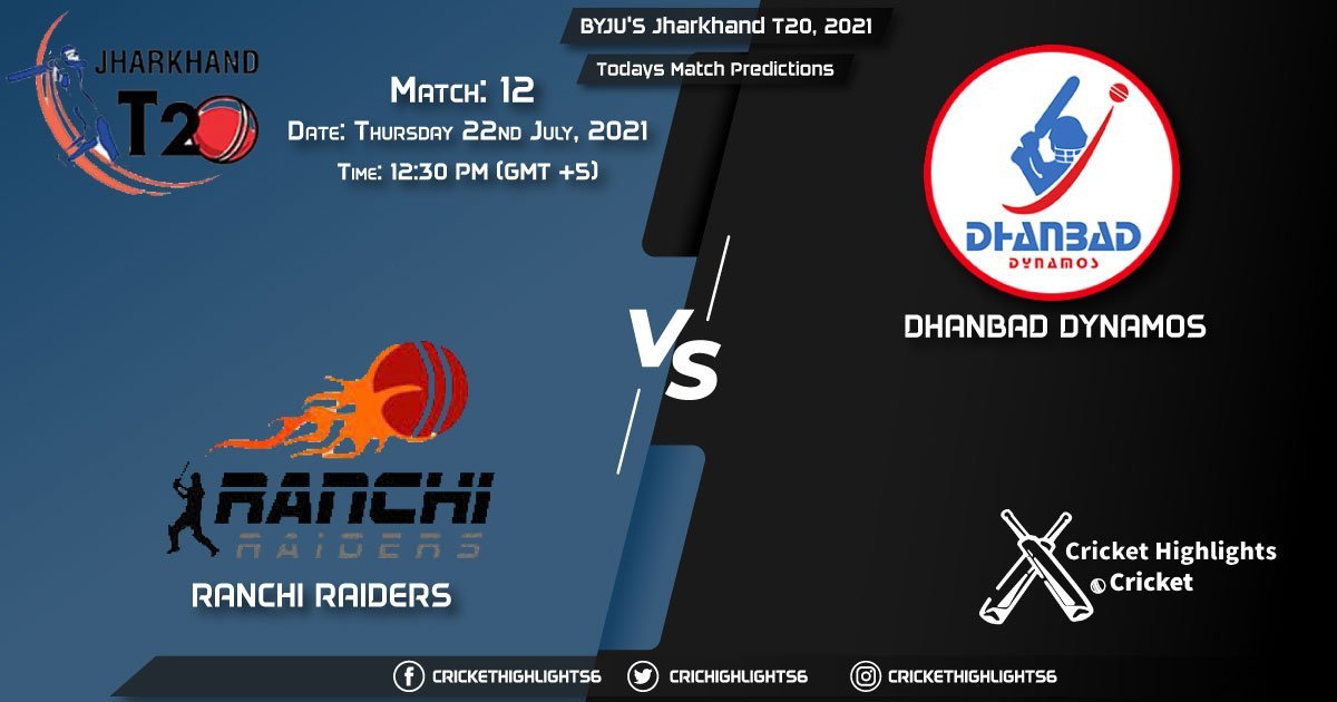 Jharkhand T20, 2021, Match 12 RAN vs DHA, Playing 11 & Today's Match Predictions