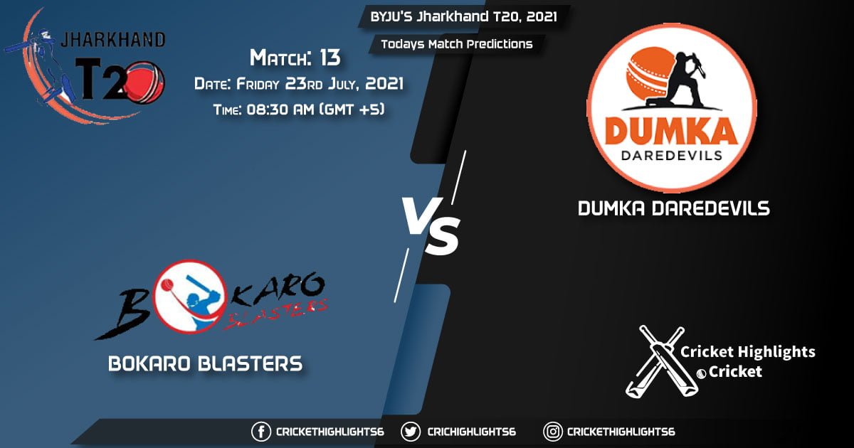 Jharkhand T20, 2021, Match 13 BOK vs DUM, Playing 11 & Today's Match Predictions