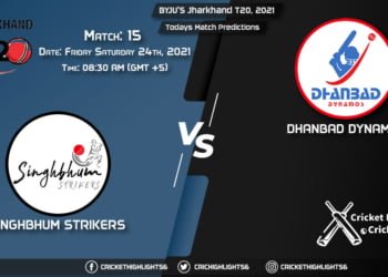 Jharkhand T20, 2021, Match 15 SIN vs DHA, Playing 11 & Today's Match Predictions