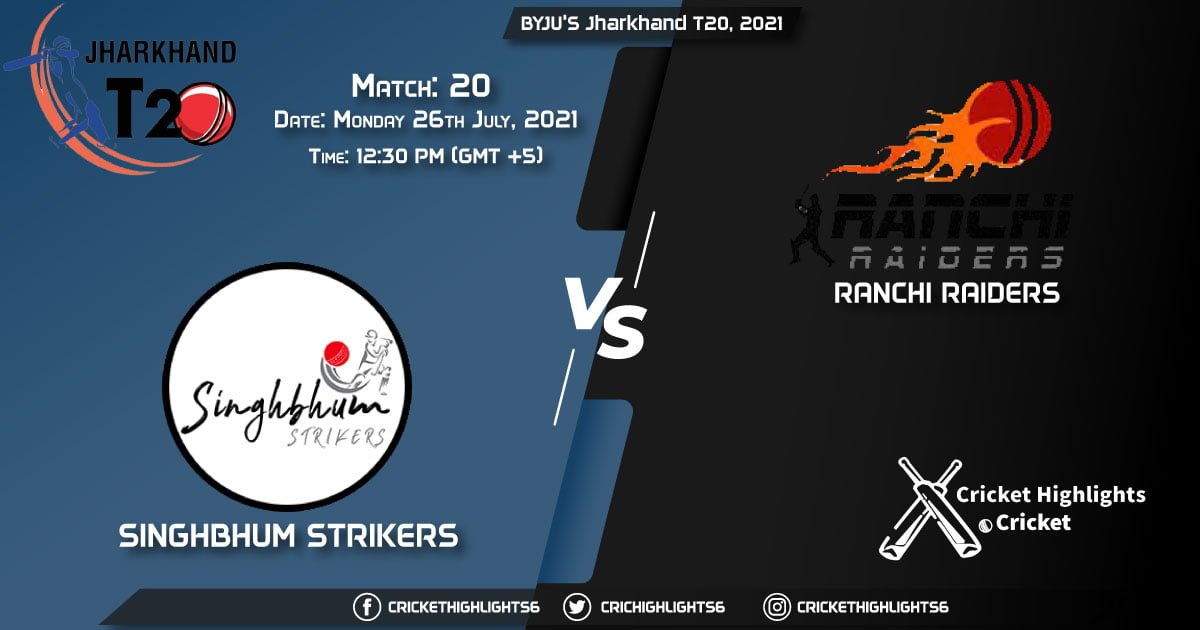 Jharkhand T20, 2021, Match 20 SIN vs RAN, Playing 11 & Today's Match Predictions