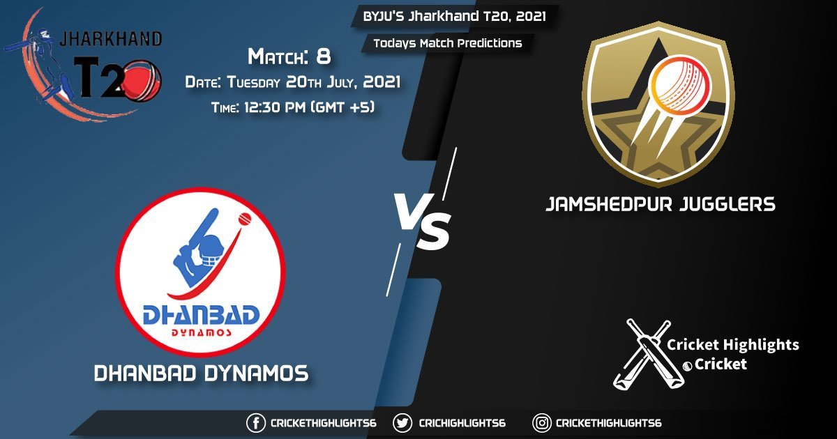 Jharkhand T20, 2021, Match 8 DHA vs JAM, Playing 11 & Today's Match Predictions