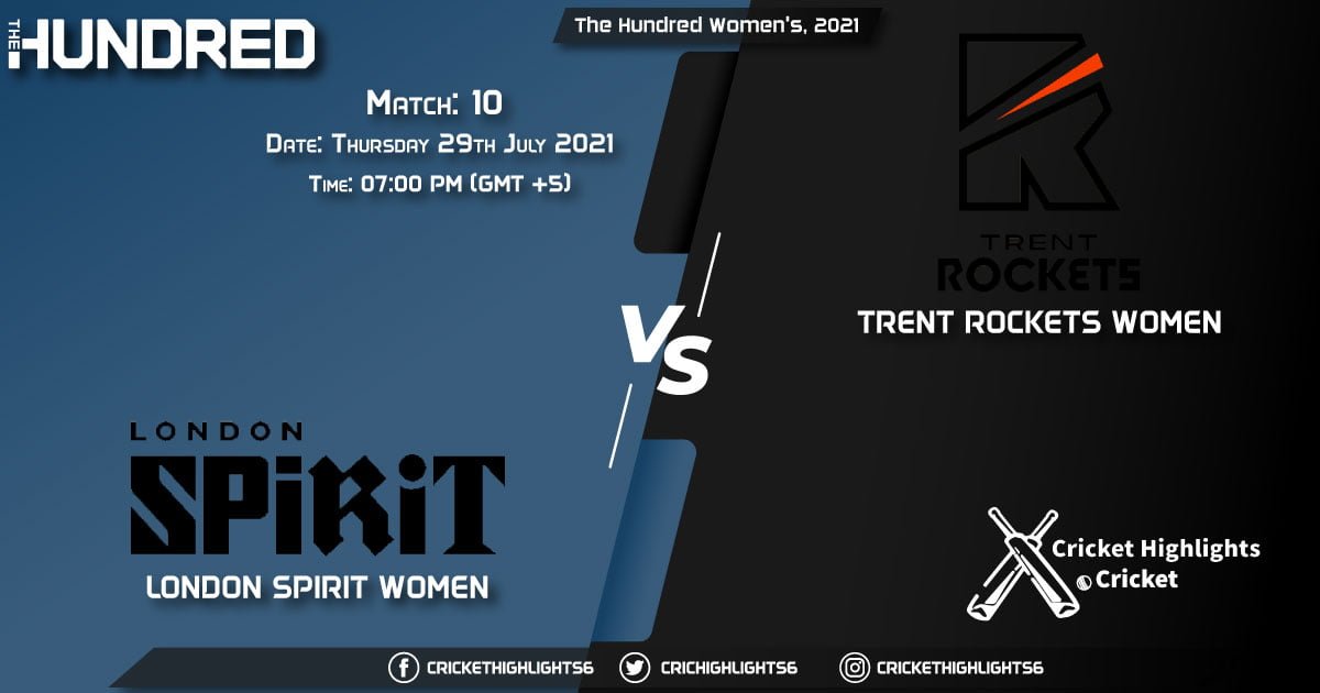 LNS-W vs TRT-W, Live Scorecard, Match 10, July 29, 2021, Live Cricket Score, The Hundred Women, 2021