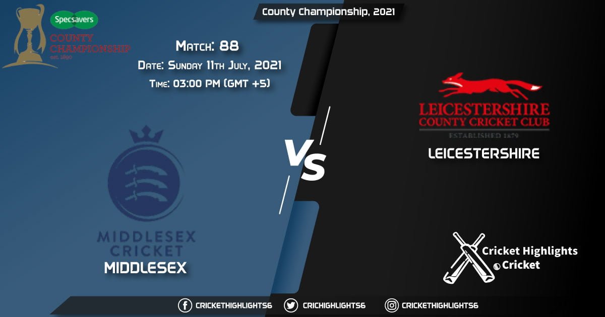 MID vs LEI, Live Scorecard, Match 88, July 11, 2021, Live Cricket Score, County Championship, 2021