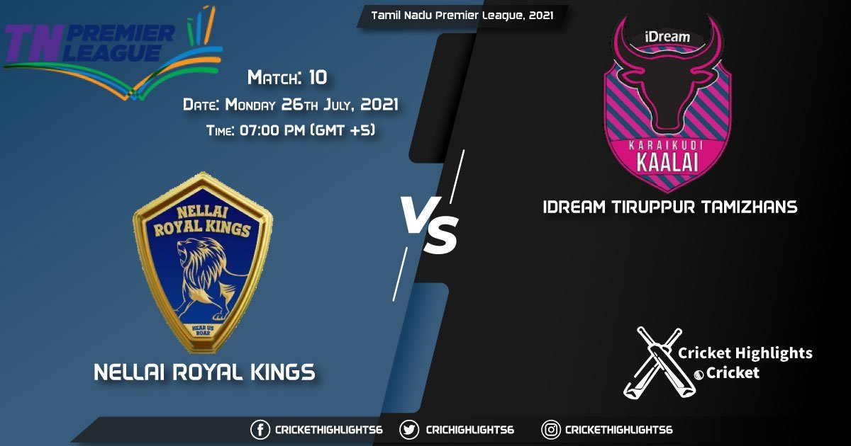 NRK vs ITT, Live Scorecard, Match 10, July 26, 2021, Live Cricket Score, Tamil Nadu Premier League, 2021